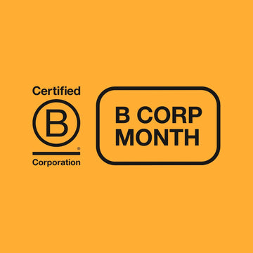 What It Means to Be a B Corp – And Why It Matters